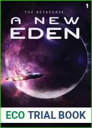 A New Eden (The Betaverse, #1)