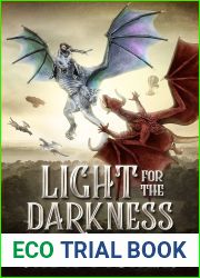 Light for the Darkness (The Dragon Guard Book 9)