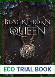 The Blackthorn Queen (Eagles and Crows #1)