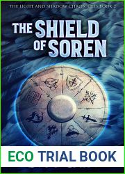 The Shield of Soren (The Light and Shadow Chronicles #2)