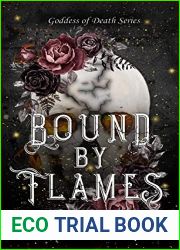 Bound By Flames (Goddess of Death Series Book 2)