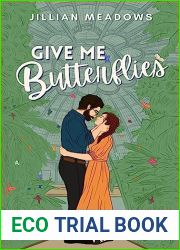 Give Me Butterflies (Oaks Sisters Book 1)
