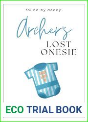 Archer|s Lost Onesie (Found by Daddy Book 3)