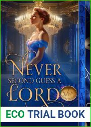 Never Second Guess a Lord (Second Time Brides #1)