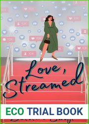 Love, Streamed: A Fake Dating Sapphic Romance