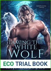 Taming the White Wolf