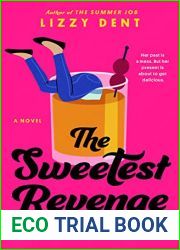 The Sweetest Revenge