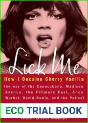 Lick Me: How I Became Cherry Vanilla