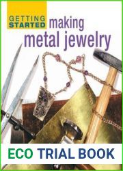 Getting Started Making Metal Jewelry