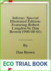Inferno: Special Illustrated Edition: Featuring Robert Langdon by Dan Brown(1996-08-01)