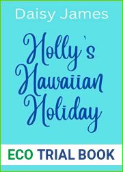 Holly|s Hawaiian Holiday (The Blossomwood Bay Series Book 3)