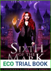 Sixth of the Mark (Bonds of Alpha Academy #2)