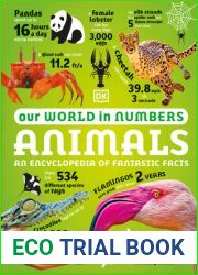 Our World in Numbers Animals: An Encyclopedia of Fantastic Facts (DK Oour World in Numbers)