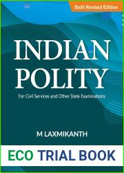 Indian Polity For Civil Services and Other State Examinations| 6th revised edition