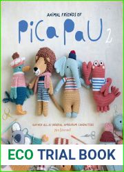 Animal Friends of Pica Pau 2: Gather All 20 Original Amigurumi Characters
