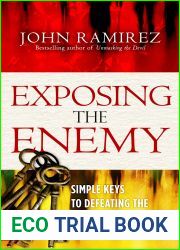 Exposing the Enemy: Simple Keys to Defeating the Strategies of Satan