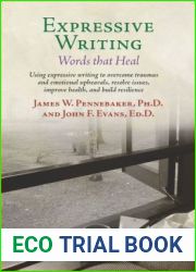 Expressive Writing: Words that Heal
