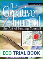 The Creative Journal: The Art of Finding Yourself