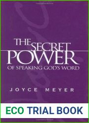 The Secret Power of Speaking God|s Word
