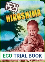 Hiroshima (A Place in History)