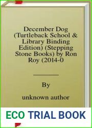 December Dog (Turtleback School and Library Binding Edition) (Stepping Stone Books) by Ron Roy (2014-09-23)