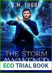 The Storm Awakened: Chronicles of Storm Book One
