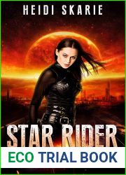 Star Rider and Bonds of Love (Star Rider #3)