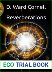 Reverberations: Echoes of Extinction: Book 2