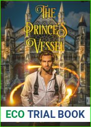 The Prince|s Vessel (Duty and Magic, #5)