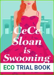 CeCe Sloan is Swooning: A steamy rich girl poor girl sapphic romance (Sloan Sisters Sapphic Romance Book 1)