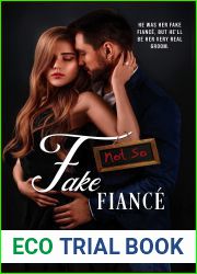 Not-So Fake Fiance (Not-So, #2)