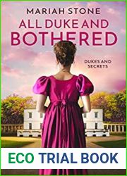 All Duke and Bothered: A regency historical romance (Dukes and Secrets Book 1)