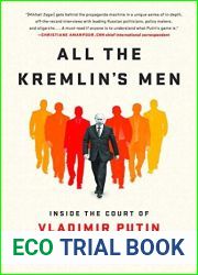 All the Kremlin|s Men: Inside the Court of Vladimir Putin