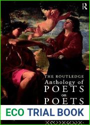 Routledge Anthology of Poets on Poets: Poetic Responses to English Poetry from Chaucer to Yeats