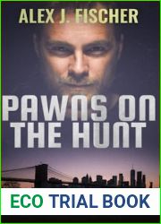 Pawns on the Hunt