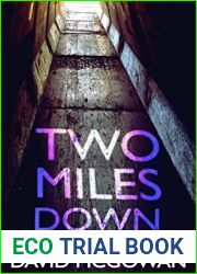 Two Miles Down
