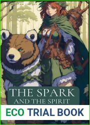 The Spark and The Spirit (The Chronicles of Niafell)