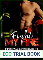Fight My Fire