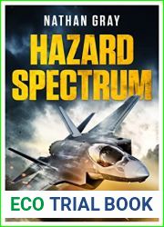 Hazard Spectrum: Life in The Danger Zone by the Fleet Air Arm|s Top Gun
