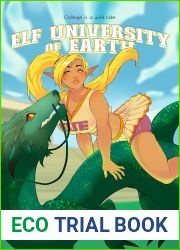 Elf University of Earth: A Slice of Life College Haremlit Adventure
