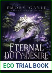 Eternal Duty and Desire (Eternal Saga, #3)