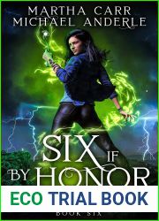 Six If By Honor (Chronicles of Winland Underwood Book 6)