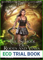 Sophie Briggs and the Crystal Contraption (The School of Roots and Vines #2)