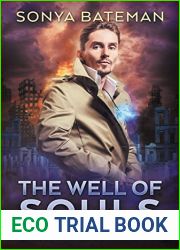 The Well of Souls (The DeathSpeaker Codex, #11)