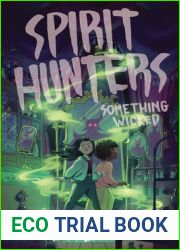 Something Wicked (Spirit Hunters, #3)