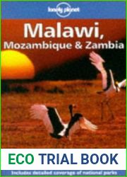 Malawi, Mozambique and Zambia (Lonely Planet Guide)