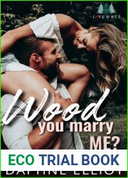 Wood You Marry Me? (Lovewell Lumberjacks, #2)