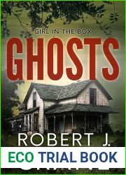 Ghosts (The Girl in the Box Out of the Box Universe #50; Out of the Box #40)