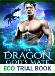 The Dragon God|s Mate (Bad Dragon|s Bride, #0.5)