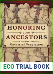 Honoring Your Ancestors: A Guide to Ancestral Veneration